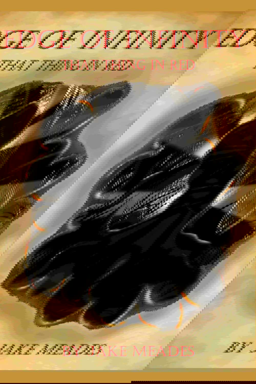 Edge of Infinity: That Thing In Red poster