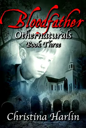 Othernaturals Book Three: Bloodfather poster