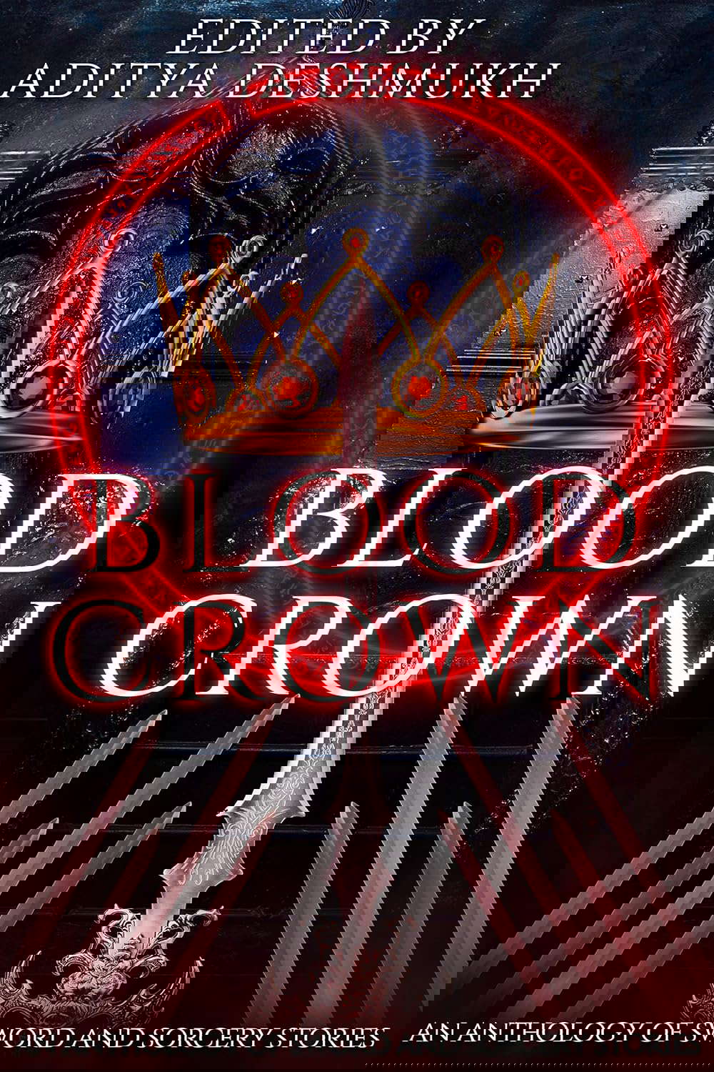 Blood Crown: An Anthology Of Sword And Sorcery Stories poster