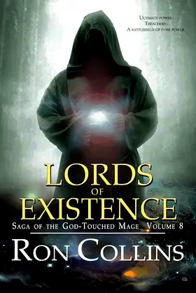 Lords of Existence (Saga of the God-Touched Mage Book 8) poster