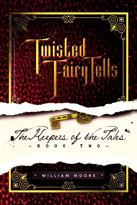 Twisted Fairy Tells: The Keepers of the Tales poster