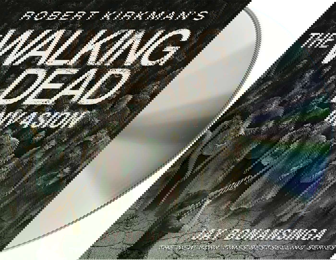 Robert Kirkman's The Walking Dead: Invasion (The Walking Dead Series, 6) poster