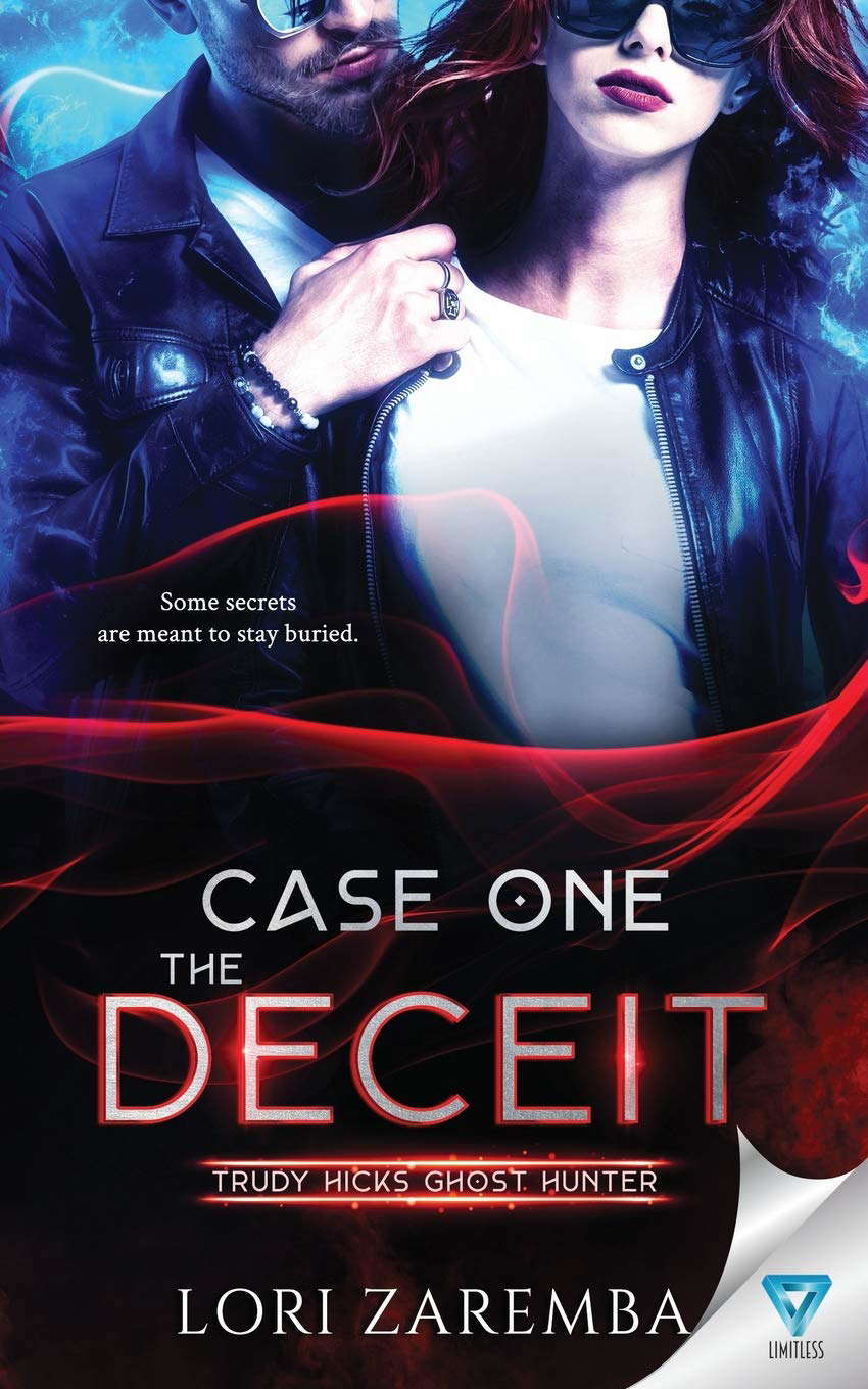 Case One ~ The Deceit (Trudy Hicks Ghost Hunter) poster