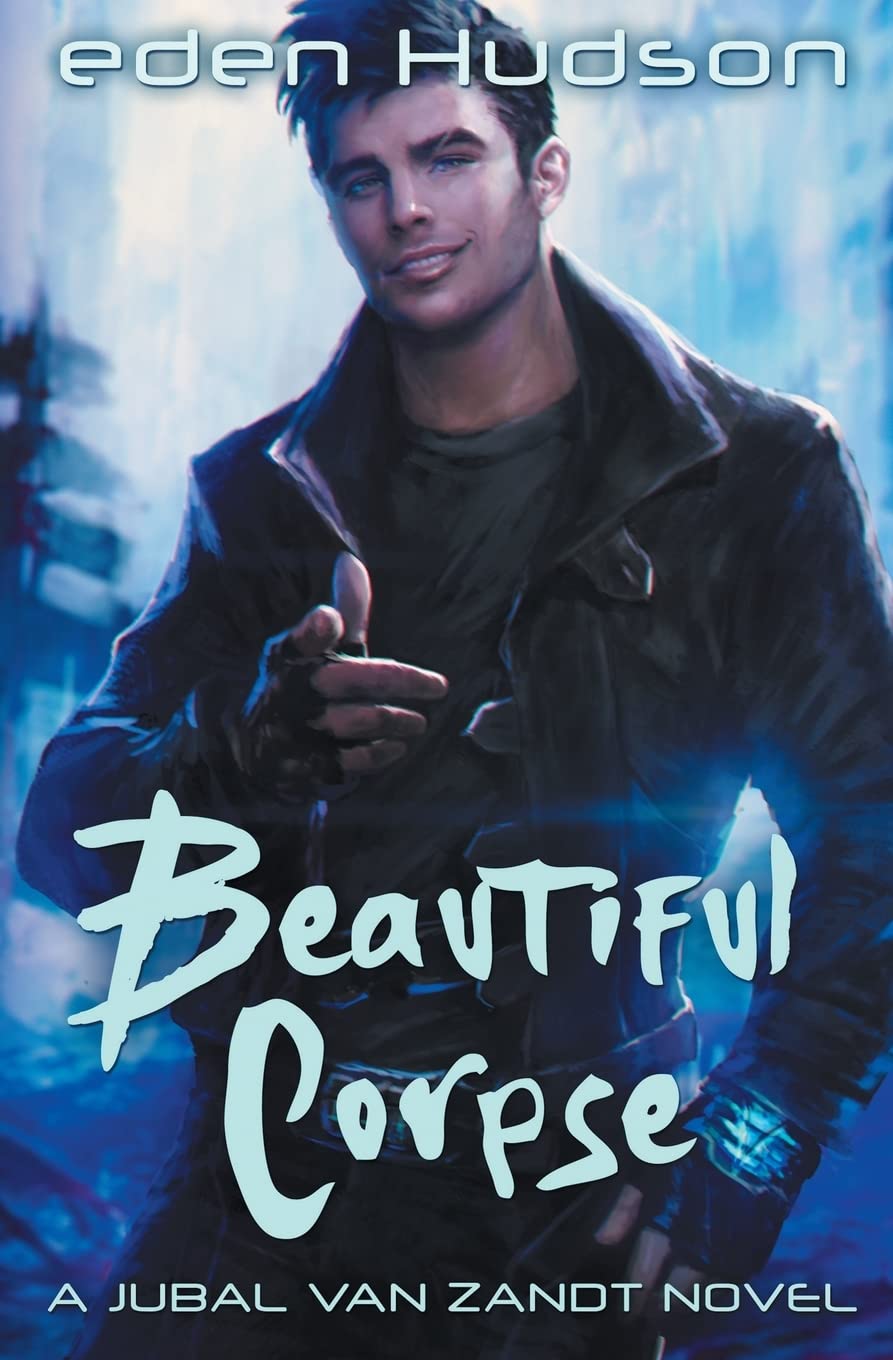 Beautiful Corpse (A Jubal Van Zandt Novel) (Volume 2) poster