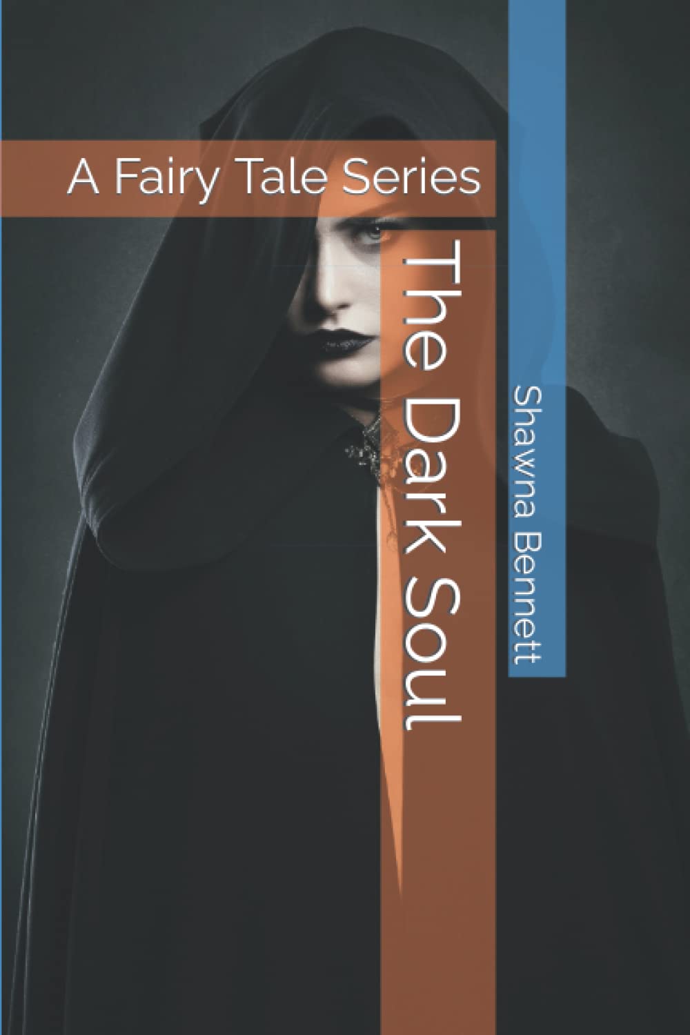 The Dark Soul: A Fairy Tale Series poster