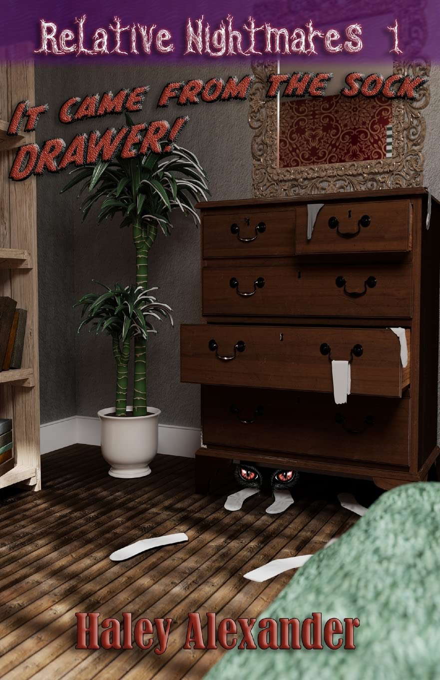 It Came from the Sock Drawer (Relative Nightmares) poster