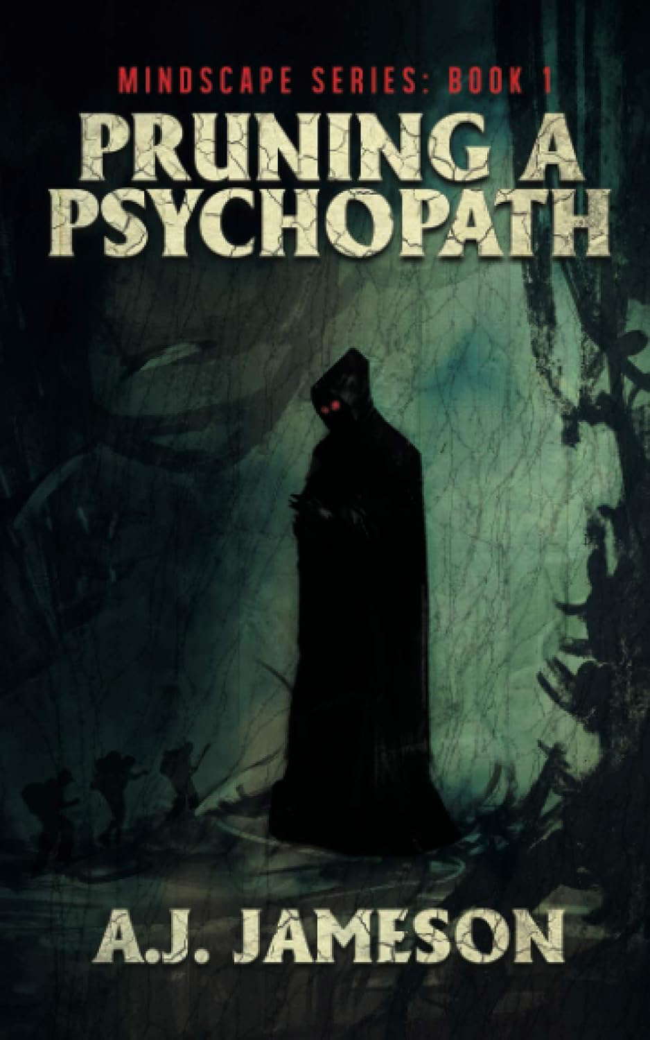 Pruning a Psychopath (Mindscape) poster