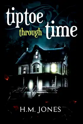 Tiptoe Through Time: A Halloween Short Story and Uncanny Romance poster