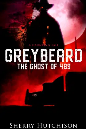 Greybeard, The Ghost of 489: A Haunting Tale (Greybeard Series) poster