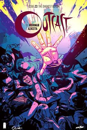 Outcast By Kirkman & Azaceta #23 poster
