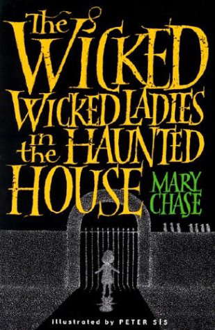 The Wicked, Wicked Ladies in the Haunted House poster