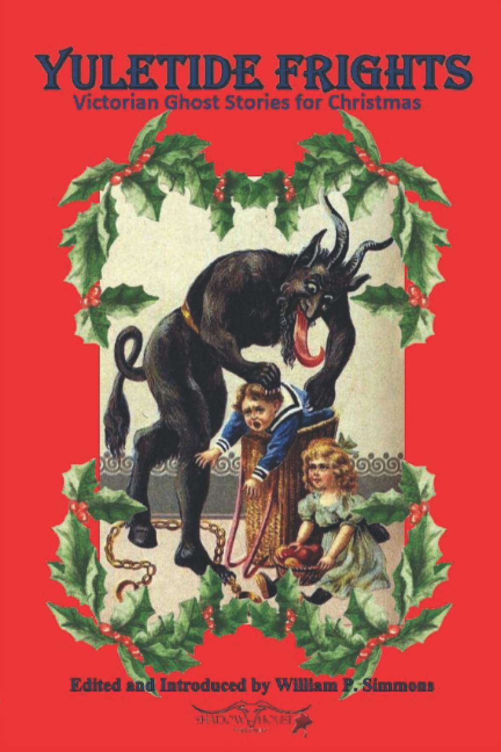 Yuletide Frights: Victorian Ghost Stories for Christmas poster
