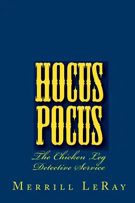 Hocus Pocus: The Chicken Leg Detective Service poster