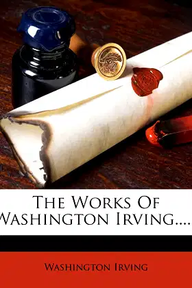 The Works Of Washington Irving...... poster