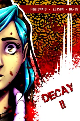 DECAY Book II (DECAY The Comic Novel) poster