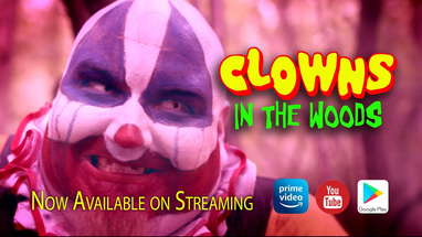 Clowns in the Woods Trailer poster