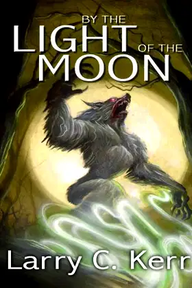 By the Light of the Moon poster