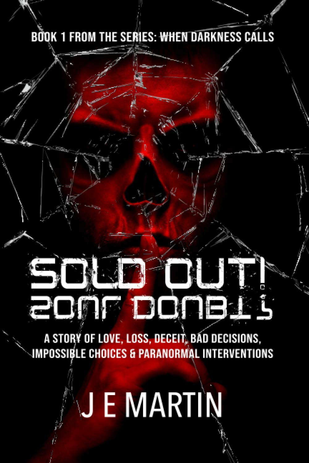Sold Out: Soul Doubt (When Darkness Calls) poster