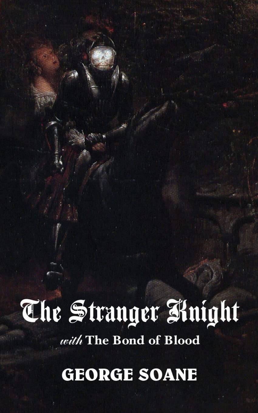 The Stranger Knight, With the Bond of Blood poster