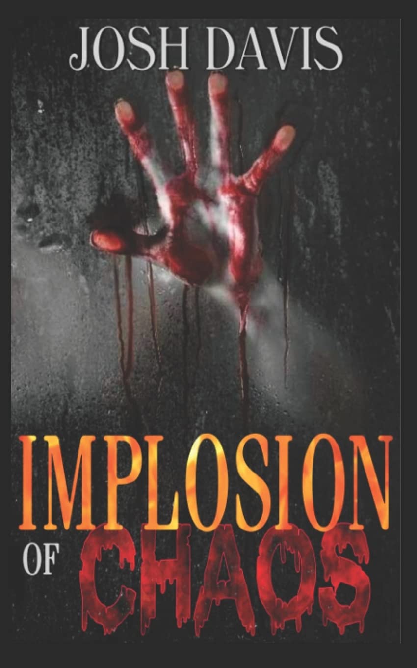 Implosion of Chaos poster