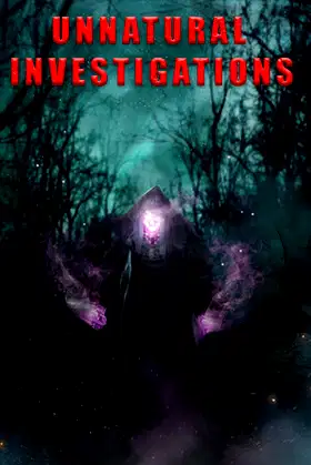 Unnatural Investigations poster