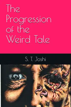 The Progression of the Weird Tale poster