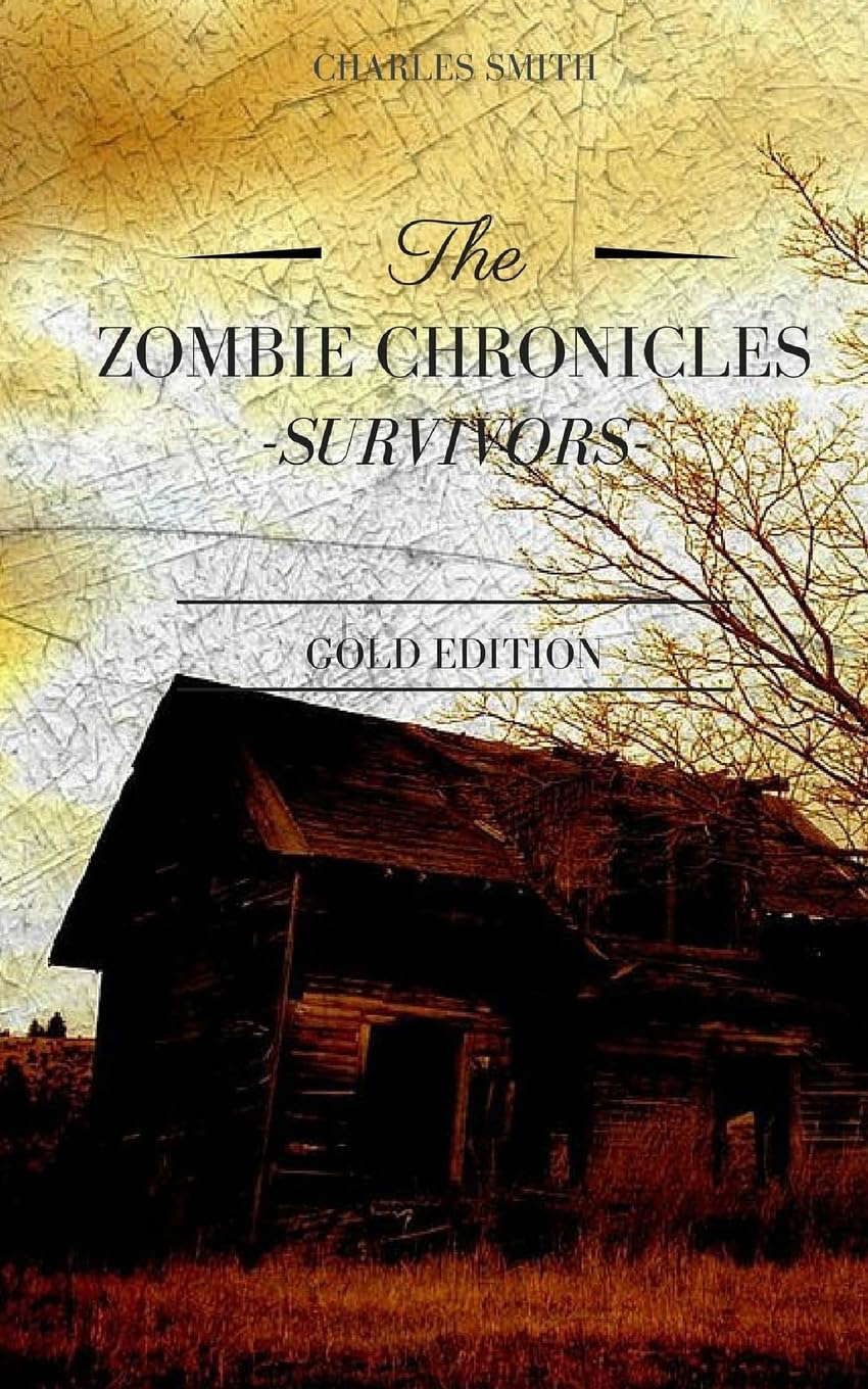 The Zombie Chronicles: Survivors: Gold Edition poster