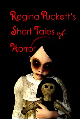 Regina Puckett's Short Tales of Horror poster