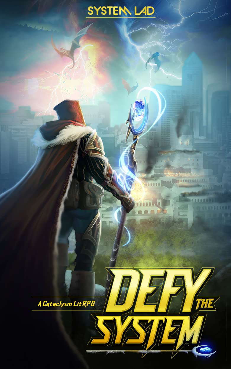 Defy the System: A Cataclysm LitRPG poster
