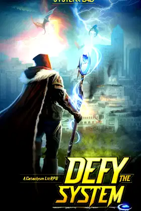 Defy the System: A Cataclysm LitRPG poster