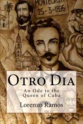Otro Dia: An Ode to the Queen of Cuba (Inspirited Books Gitano Series) poster