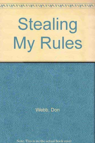 Stealing My Rules poster