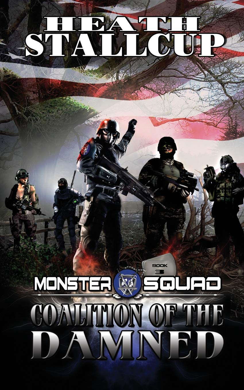 Monster Squad 3: Coalition Of The Damned poster