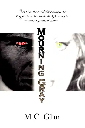 Mourning Gray poster