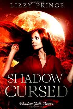 Shadow Cursed (Shadow Falls Series) poster