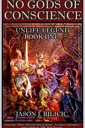 No Gods of Conscience (Unlife Legend Book 1) poster