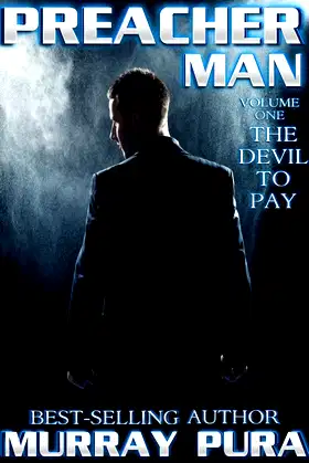 Preacher Man - Volume 1 - The Devil To Pay poster