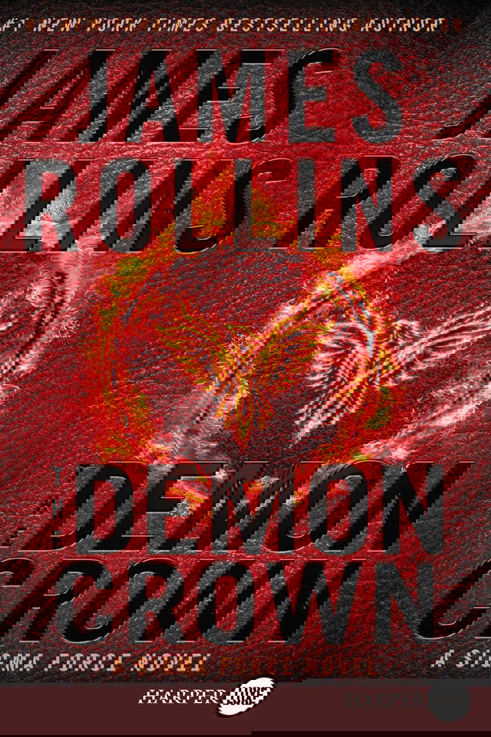 The Demon Crown: A Sigma Force Novel (Sigma Force, 13) poster