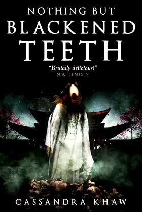 Nothing But Blackened Teeth poster