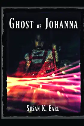 Ghost of Johanna: apparition, spirit, angel... Fantasma de Johanna poster