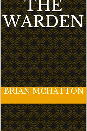 The Warden (Quickriver Valley) poster