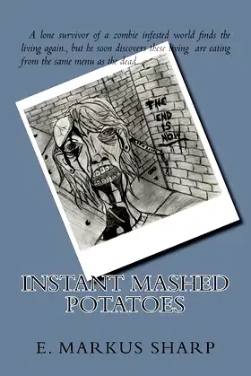Instant Mashed Potatoes (Zombies Book 1) poster