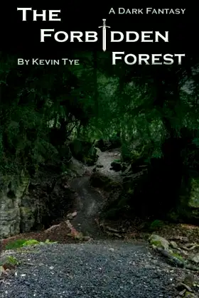 The Forbidden Forest: A Dark Fantasy poster