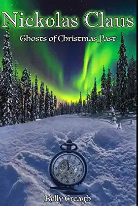 Nickolas Claus: Ghosts of Christmas Past poster