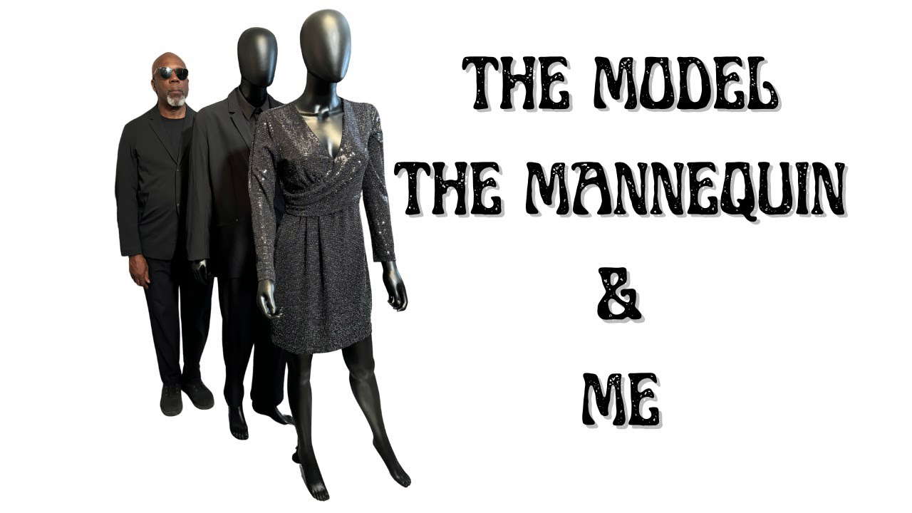 Poster for The Model, The Mannequin, and Me