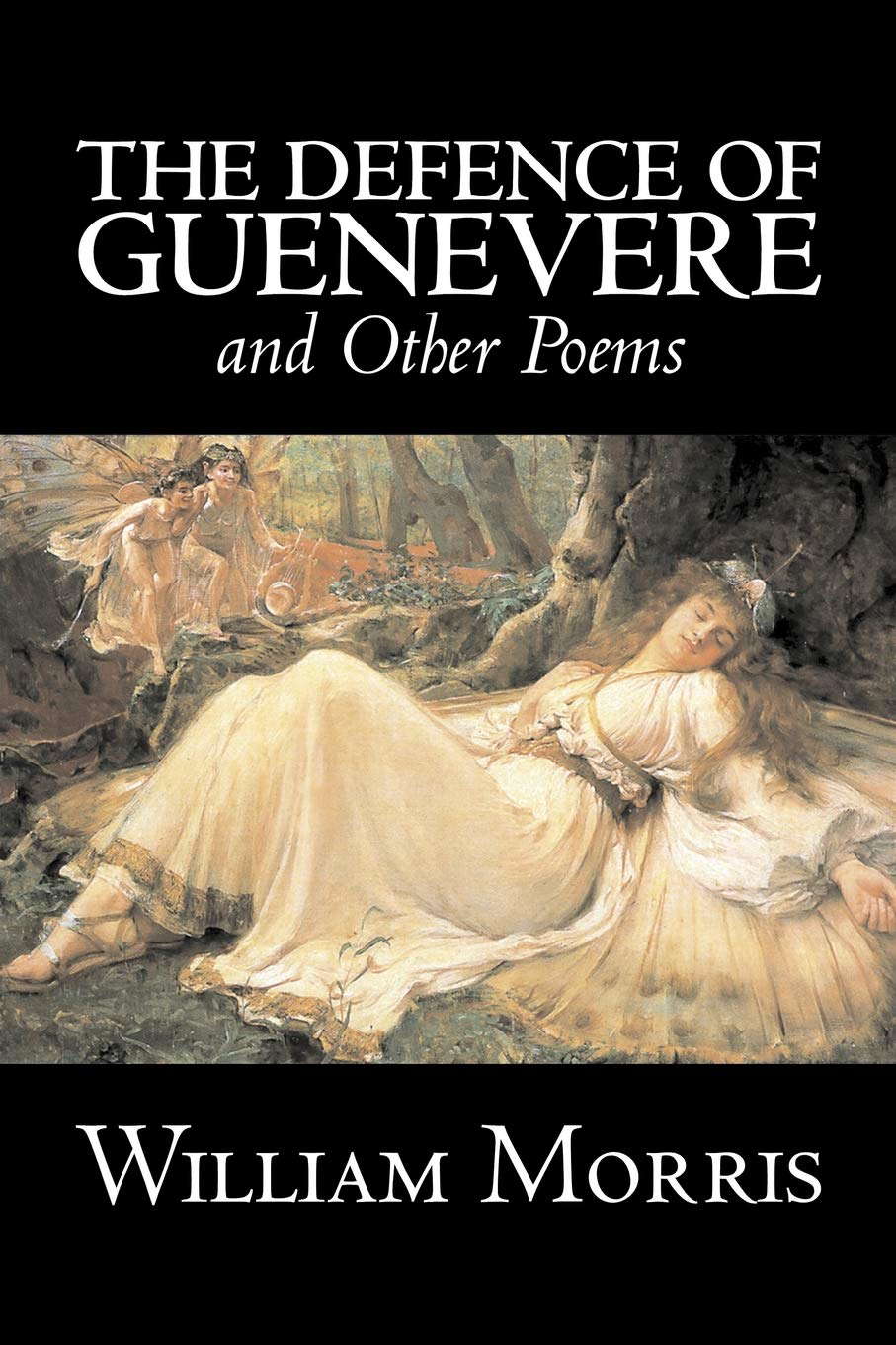 The Defence of Guenevere and Other Poems poster