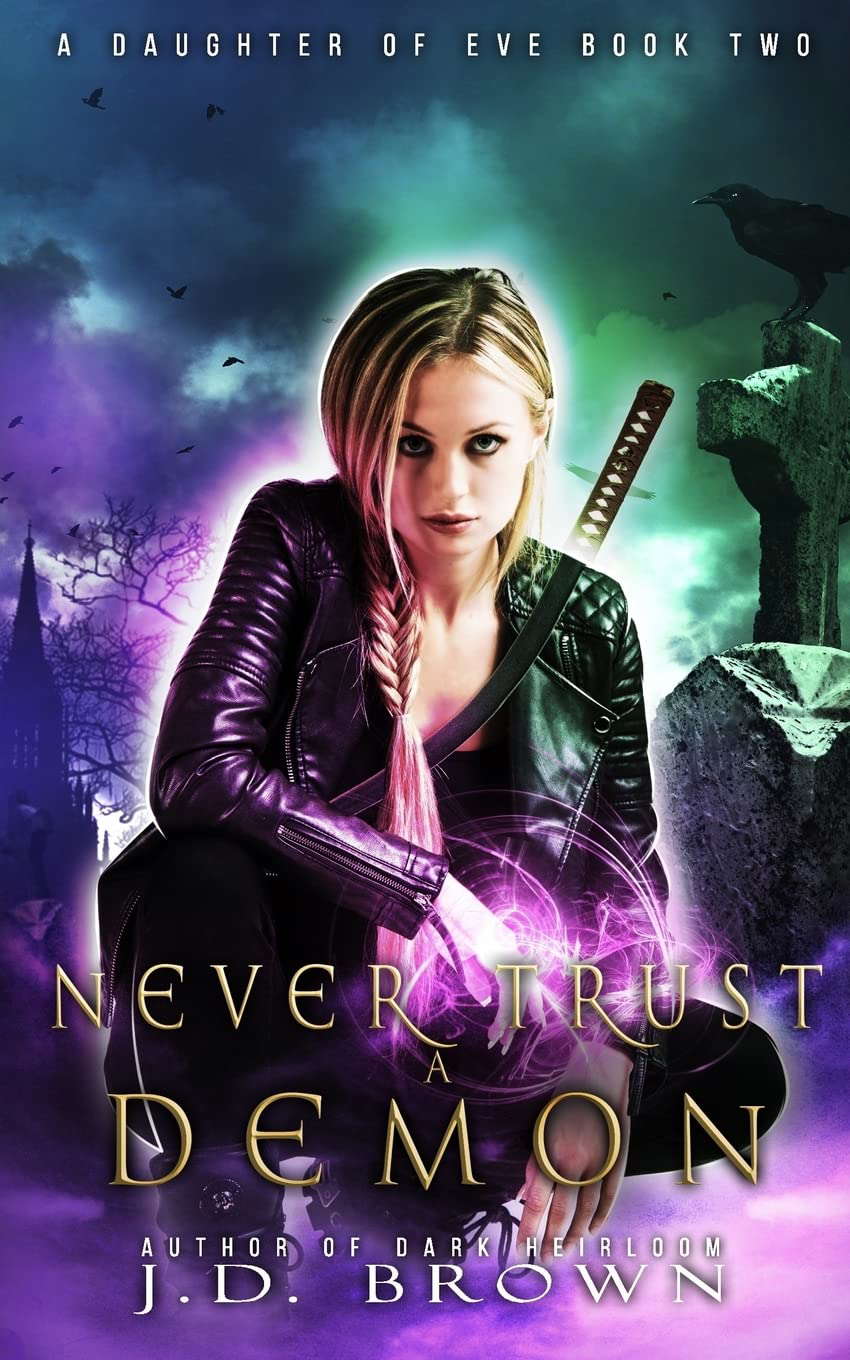 Never Trust a Demon (A Daughter of Eve) poster