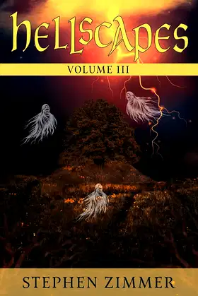 Hellscapes, Volume III poster