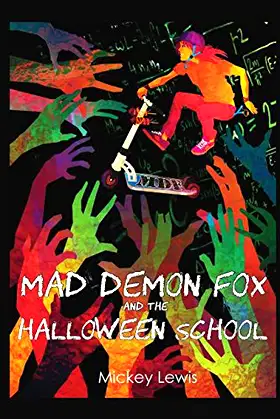 Mad Demon Fox and the Halloween School poster
