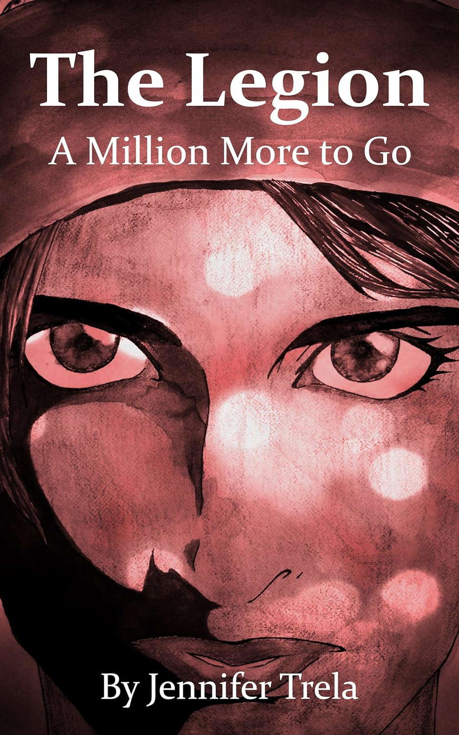 A Million More to Go (The Legion Book 1) poster